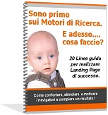 Per scaricare questa guida elettronica sulle Landing page inserisci qui sotto il tuo email